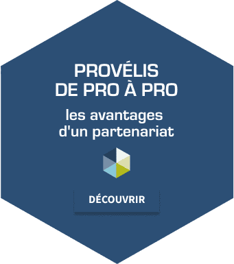 avantages d'un partenariat - de pro à pro - fabrication française - provélis